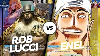 OP07 Rob Lucci  This Lucci Matchup Versus Enel Is SO TOXIC  One Piece Card Game [upl. by Nwahsan]