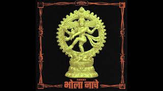 Bhola Naache  PARADOX Latest Song 2024 Special For Shivratri [upl. by Aehsel597]