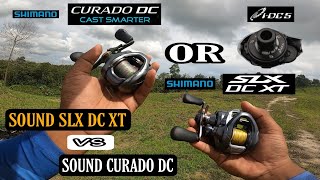 SUARA ZWINKKSLX DC XT VS CURADO DC‼️ SHIMANO REEL BAITCASTING [upl. by Norit]