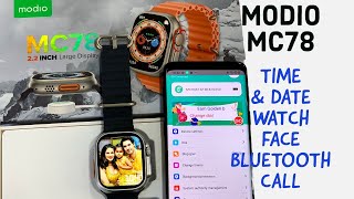 Modio MC78 Time amp Date Setup  Modio MC78 Watch Face setup  Modio MC78 Bluetooth call setup [upl. by Nyliuqcaj527]