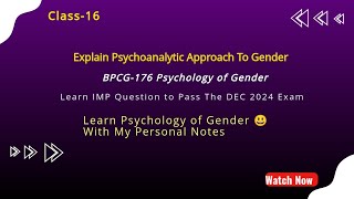 Psychology of Gender BPCG176 IMP Topic  How to Pass Your IGNOU Exam  Class 16 [upl. by Radie71]