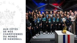 Réception des Championnes du monde de handball 2023  notre équipe de France [upl. by Ytsirhc]