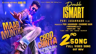 DOUBLE ISMART  Maar Muntha Chode Chinta FULL Video SongMaar Muntha Chode Chinta Lyrical SongRapo [upl. by Eltotsira]