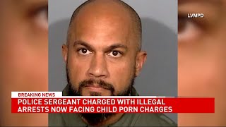 Las Vegas police sergeant charged with illegal arrests now facing child porn charges [upl. by Rhines]