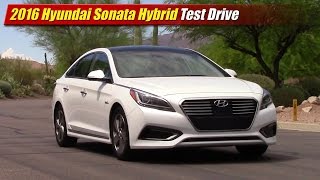 2016 Hyundai Sonata Hybrid Test Drive [upl. by Adelpho]