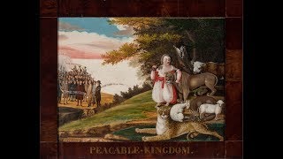 Collection in Focus Edward Hickss quotA Peaceable Kingdomquot by Sarah Monks [upl. by Dudley881]