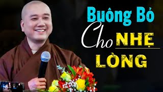 Tâm Phải Biết Buông Bỏ Thì Đời Mới Hạnh Phúc  Pháp Thoại Thầy Thích Pháp Hòa [upl. by Cathie933]