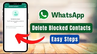 How to Delete Blocked Contacts on WhatsApp [upl. by Earlie]