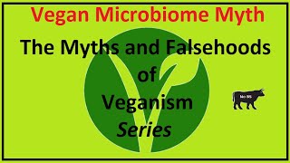 Vegan Microbiome Myth [upl. by Rehotsirk]