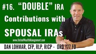 quotDOUBLEquot Your IRA Contributions with Spousal IRAs [upl. by Eelanaj268]