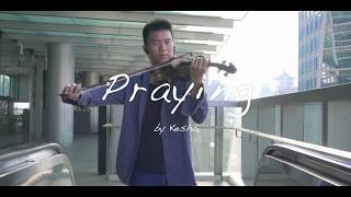 Praying  Kesha Violin Cover [upl. by Yrol]