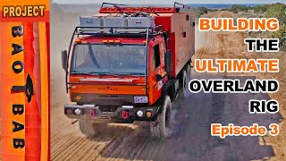 The Perfect Overland Expedition Vehicle Building Three Trucks In One  Ep 3 [upl. by Patton]