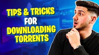 Download Torrents Safely 3 TIPS amp TRICKS For Everyone [upl. by Roman]