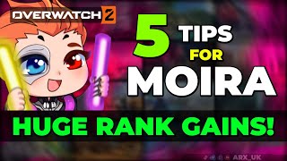 5 TIPS to RANK UP with Moira in Overwatch 2 [upl. by Morgana]