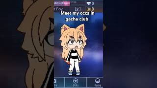 My occs in gacha clubviralvideo [upl. by Eldreda]