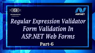 06  Regular Expression Validator In ASPNET Web Forms  Form Validation  ASPNET HindiUrdu [upl. by Jennica]