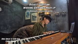 The BIGGEST Christian Wedding Entrance Mash Up [upl. by Gokey156]