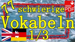 77 englische Vokabeln für Fortgeschrittene Teil 1  download kostenlos [upl. by Oiligriv756]