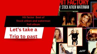 hit factor best of stock aitken and waterman full album in videos [upl. by Korff]