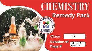 Level 10 ll Chemistry ll Remedy Pack 2024  P 24 Q 2Part 13 [upl. by Lindon]