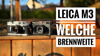 Leica M3  welche Brennweite [upl. by Aiken172]