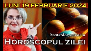 PESTELE CEL MARE⭐HOROSCOPUL DE LUNI 19 FEBRUARIE 2024 cu astrolog Acvaria [upl. by Hildie]