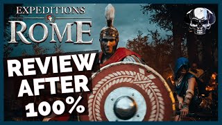 Expeditions Rome  Review After 100 [upl. by Eetnahs]