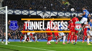 MERSEYSIDE DERBY DELIGHT AT GOODISON  Tunnel Access Everton v Liverpool [upl. by Adaha198]