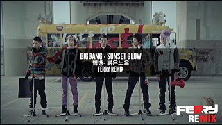 BIGBANG  Sunset Glow Ferry Remix [upl. by Trebeh850]