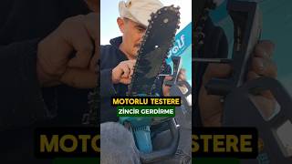 Motorlu Testere Zincir gerdirme motorlutestere akülütestere shorts [upl. by Annail]