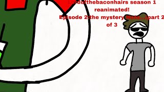 Lordofthebaconhairs squad Season 1 reanimated episode 2the mystery note…part 2 of 3 [upl. by Mala223]