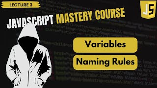 Variables in JavaScript  JavaScript Mastery Course [upl. by Otrebogad]