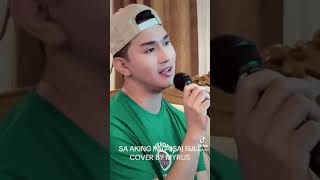 SA AKING PAGIISA  COVER BY MYRUS [upl. by Yvon202]