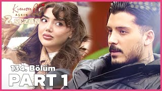 Kısmetse Olur Aşkın Gücü 2 Sezon  134 Bölüm FULL  PART  1 [upl. by Nalyd984]