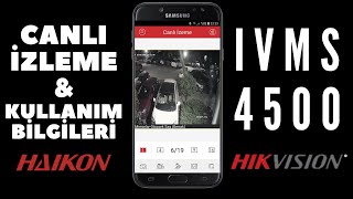 ivms4500 canlı izleme nasıl yapılır Haikon kamera cep telefonundan izleme [upl. by Llenaj]