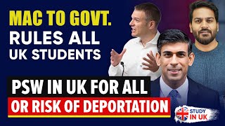 MAC to Govt on UK Intl Students  Risk of Deportation or PSW in UK for All Upcoming Students 2024 [upl. by Almeeta270]