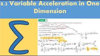 83 Variable Acceleration in One Dimension STATISTICS AND MECHANICS 2  Chapter 7 [upl. by Averyl]