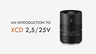 An Introduction to the Hasselblad XCD 2525V Lens [upl. by Nosrak]