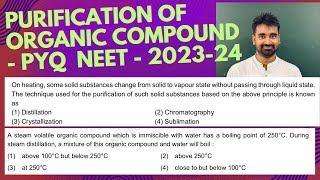 Purification of Organic Compounds Class 11 PYQ NEET Part  I [upl. by Basir]