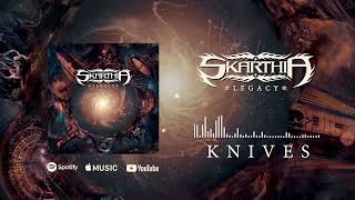 Skarthia  Knives [upl. by Cohligan15]