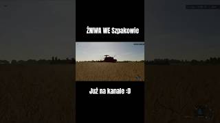 Żniwa we Szpakowie special na 100 subskrybcji farmingsimulator22 farming [upl. by Reinhardt]