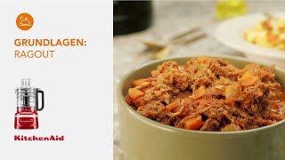 Grundlagen Ragout  Rezepte  KitchenAid Deutschland  Österreich [upl. by Areip]