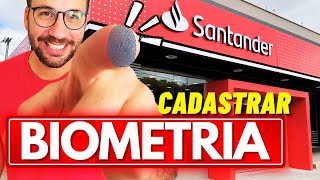 Como CADASTRAR BIOMETRIA SANTANDER [upl. by Burne]