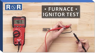 Nordyne  903758  Continuity Test Gas Furnace Ignitor [upl. by Dorcus]