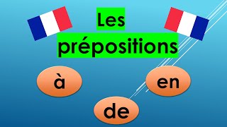 Les prépositions à de et en [upl. by Divd]