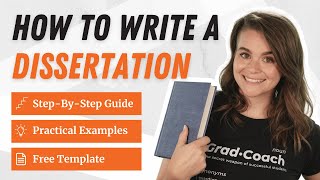 How To Write A Dissertation Or Thesis  8 Step Tutorial  Examples [upl. by Haff985]