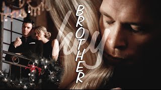 ● The Mikaelson  hey brother [upl. by Stephani]