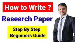 How to write a research paper Step by Step guide to write research paper  Research Paper कैसे लिखे [upl. by Sadnalor]