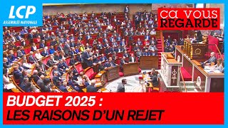 Budget  les raisons dun rejet  Ça vous regarde  12112024 [upl. by Preuss]