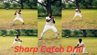 Cathing drills Sharp Catch Practice कॅच प्रॅक्टिस [upl. by Neelhtak]